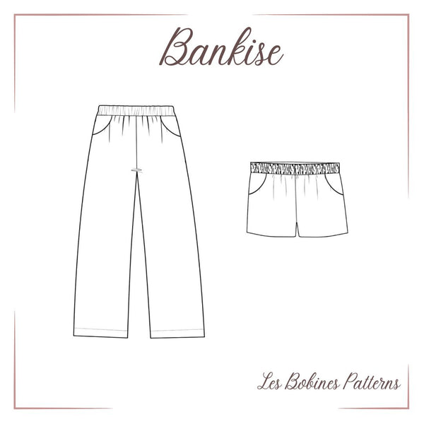 Patron pochette du short et pantalon Bankise des Bobines Patterns du 34 au 56 (fr)