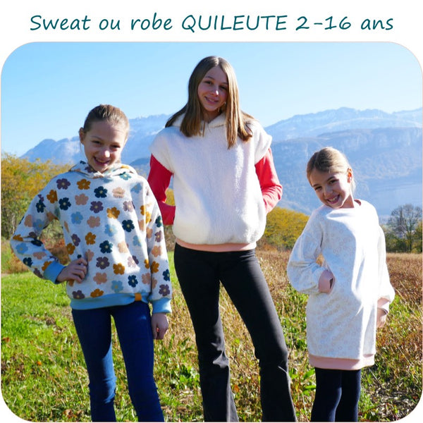 PDF - patron digital du sweat et robe sweat pour fille Quileute de Petits D'om du 2 au 16ans (Fr)