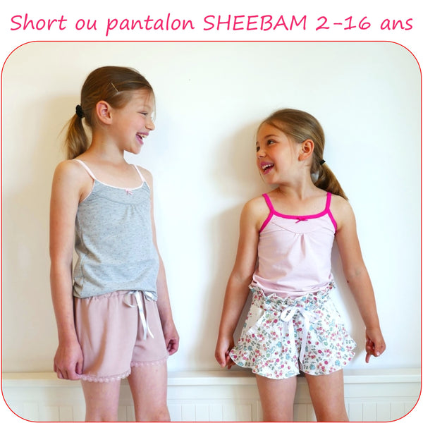 PDF - patron digital du short et pantalon pour filles Sheebam de Petits D'om du 2 au 16ans (Fr)